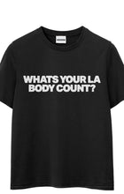 Load image into Gallery viewer, LA BODY COUNT TEE SHIRT
